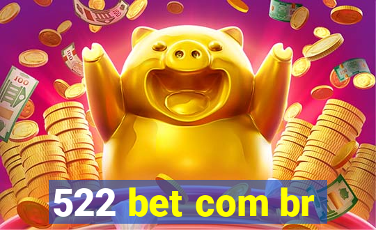 522 bet com br